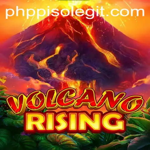 Rise of the Game: An In-Depth Look at VolcanoRising with a Nod to PHPPISO